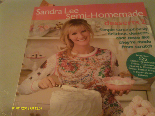 Sandra Lee Semi-Homemade Desserts 2