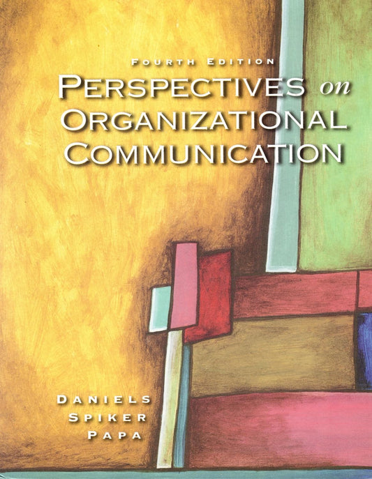 Perspectives On Organizational Communication - 9168