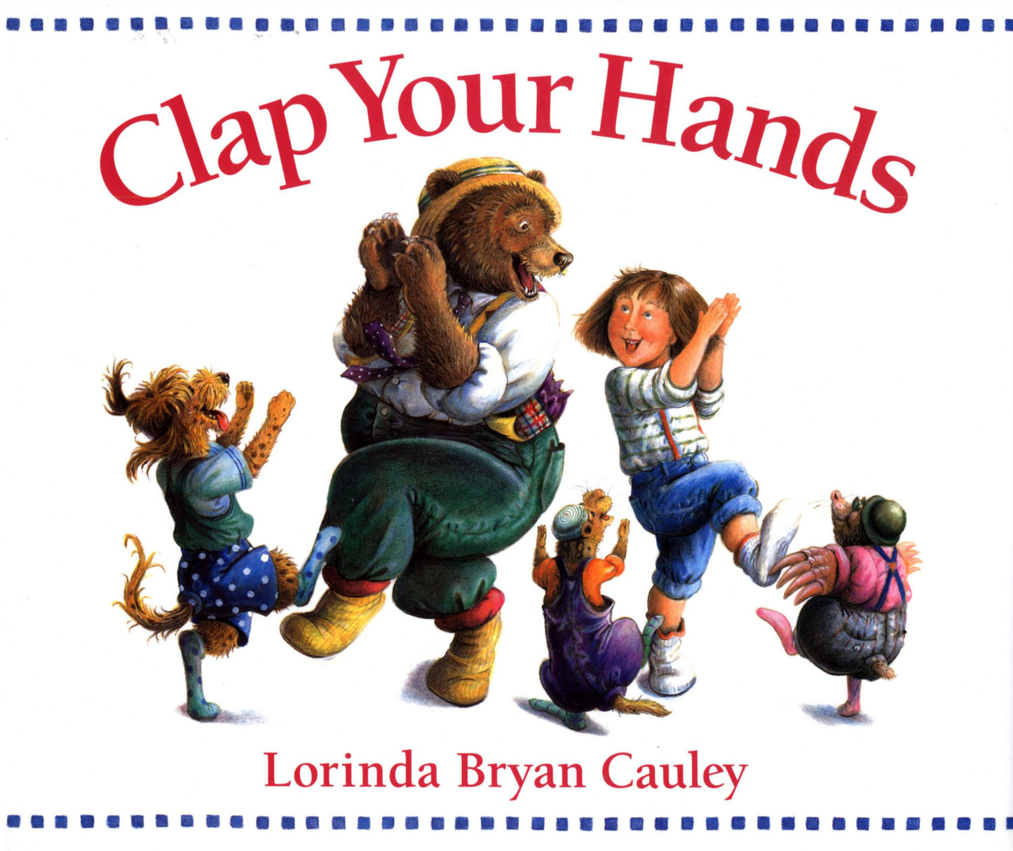 Clap Your Hands (Paperstar Book) - 4358
