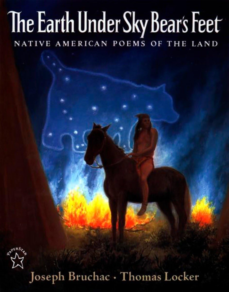 The Earth under Sky Bear's Feet: Native American Poems of the Land - 9128