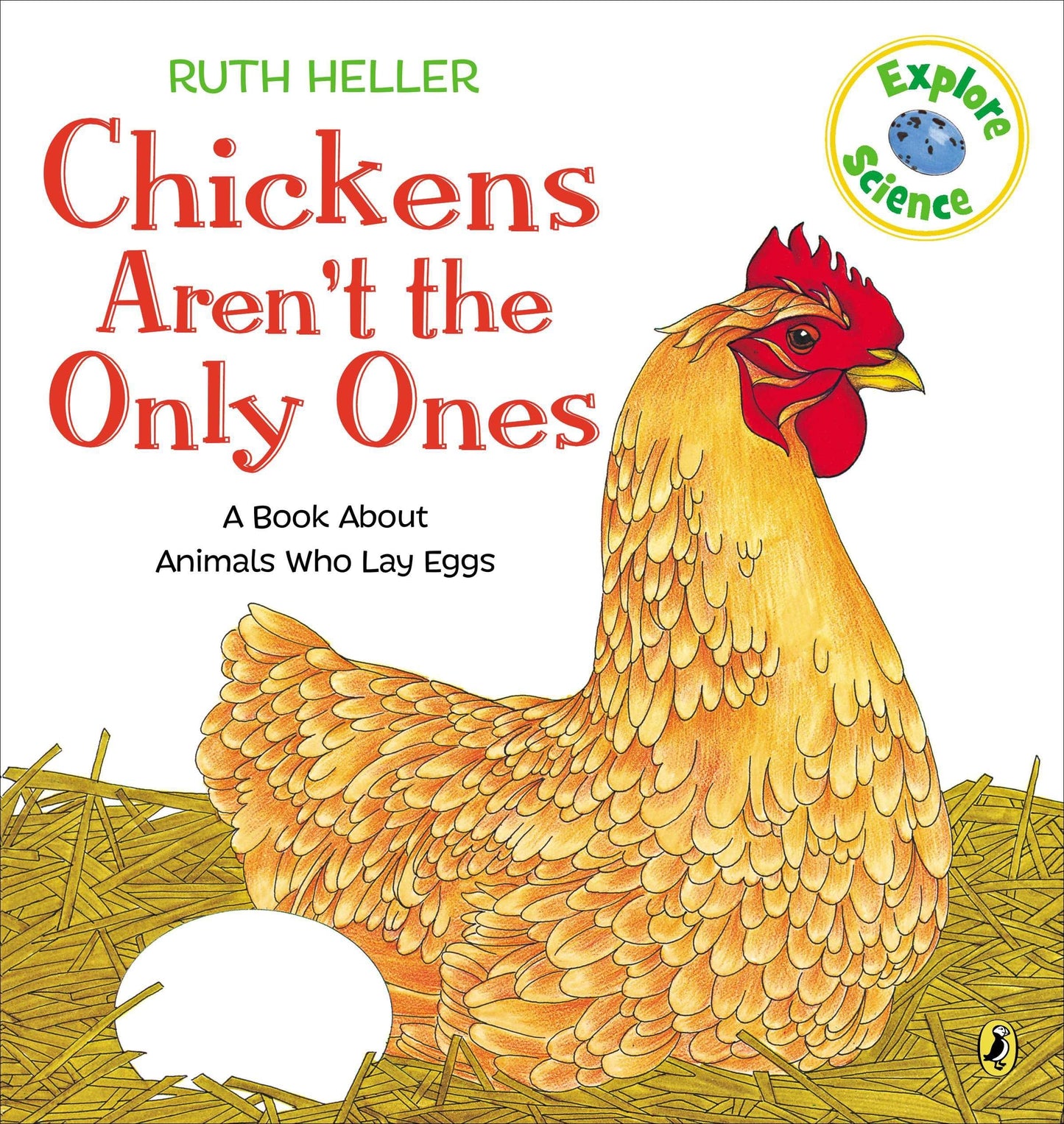 Chickens Aren't the Only Ones (World of Nature Series) - 4428