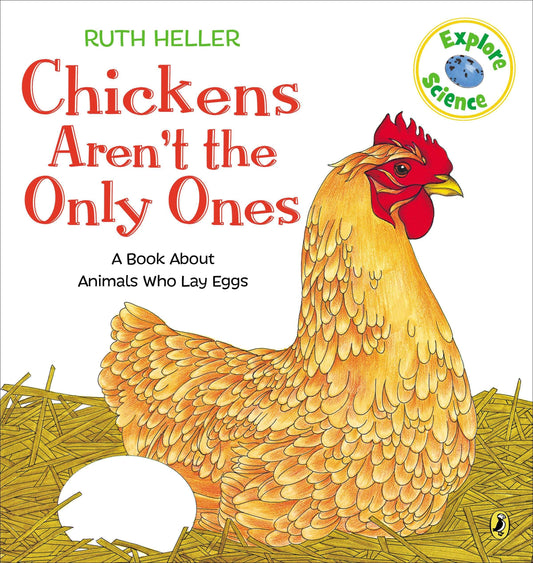 Chickens Aren't the Only Ones (World of Nature Series) - 4428