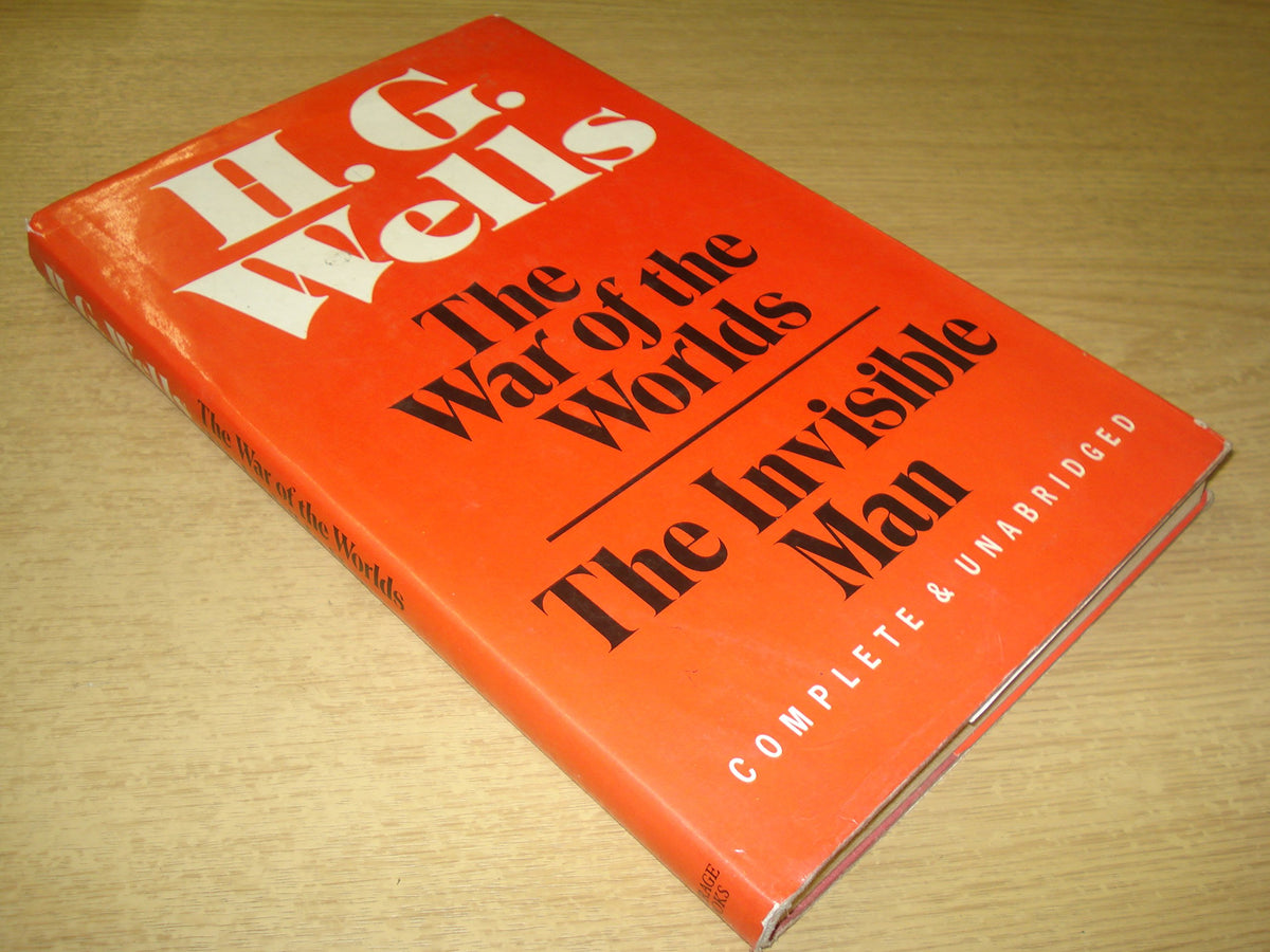 The War of the Worlds, The Invisible Man (complete and unabridged)