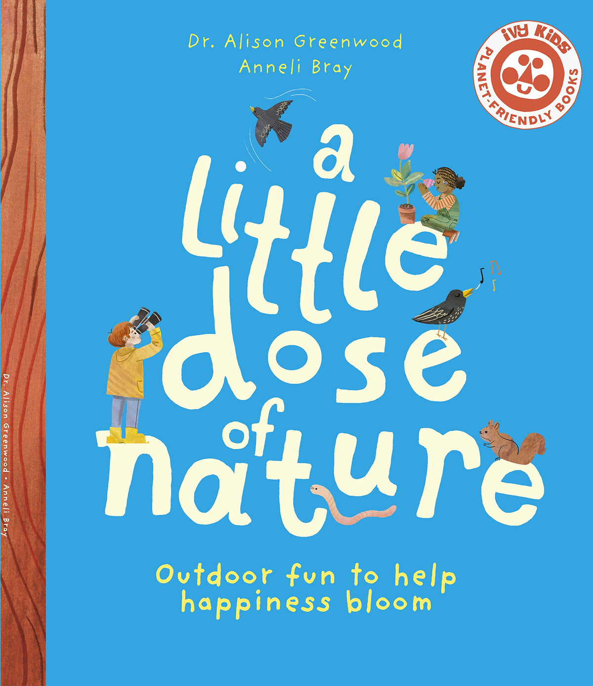 A Little Dose of Nature: Outdoor fun to help happiness bloom