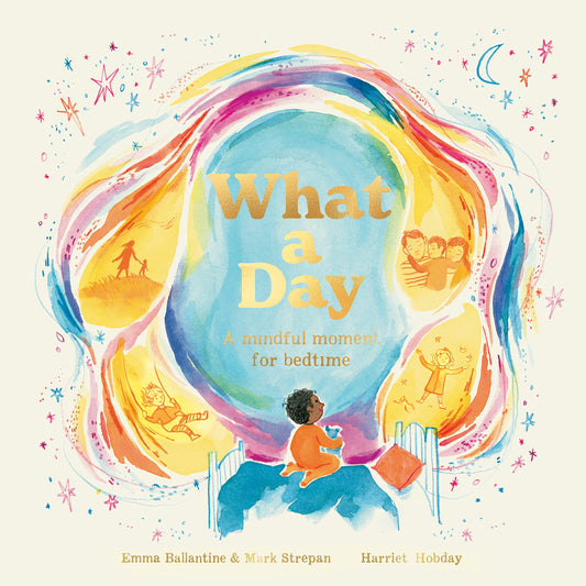 What a Day: A Mindful Moment For Bedtime - 4313