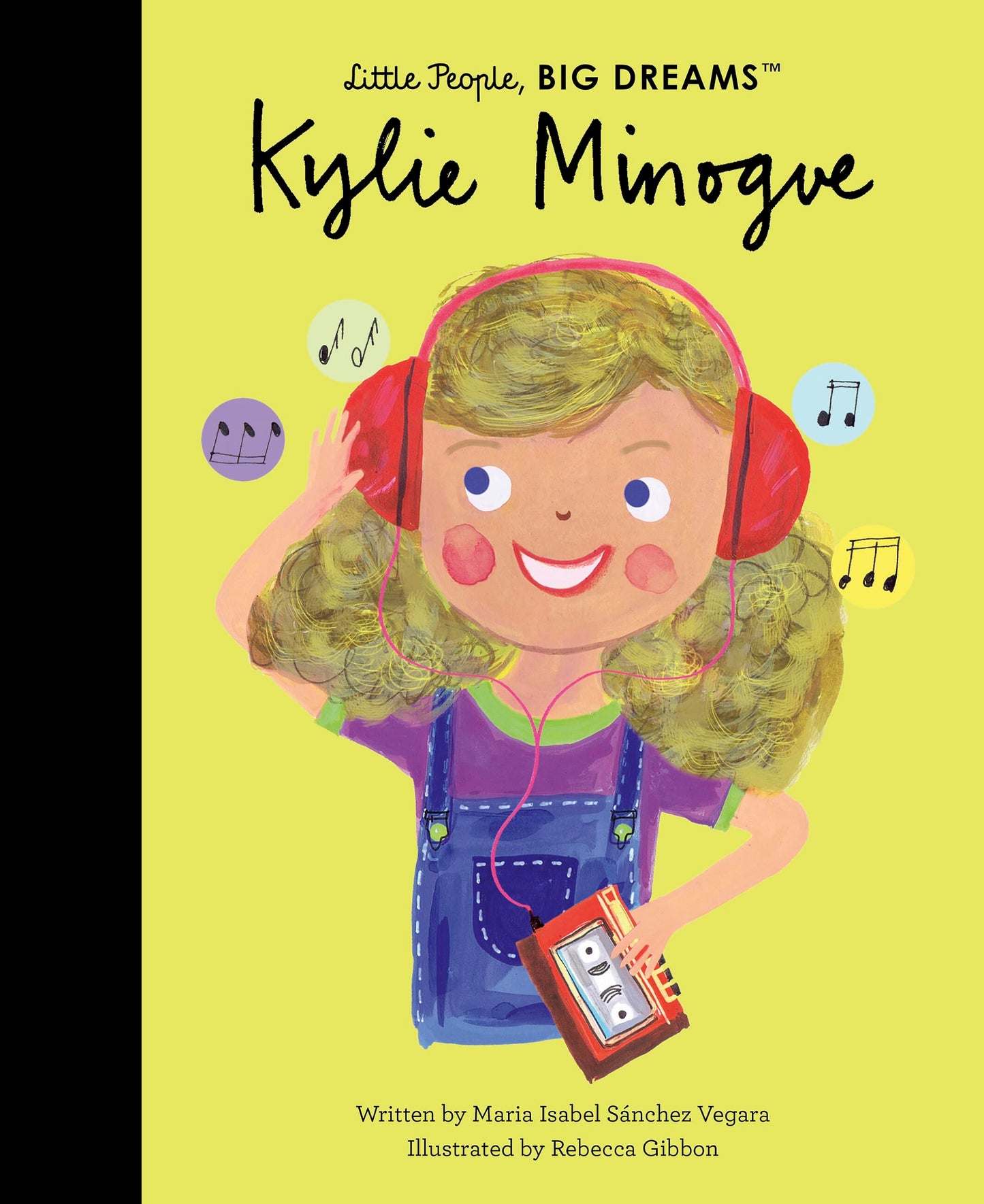 Kylie Minogue (Little People, BIG DREAMS, 111)