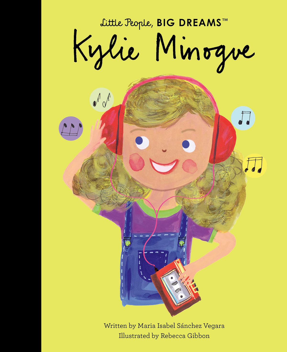 Kylie Minogue (Little People, BIG DREAMS, 111)