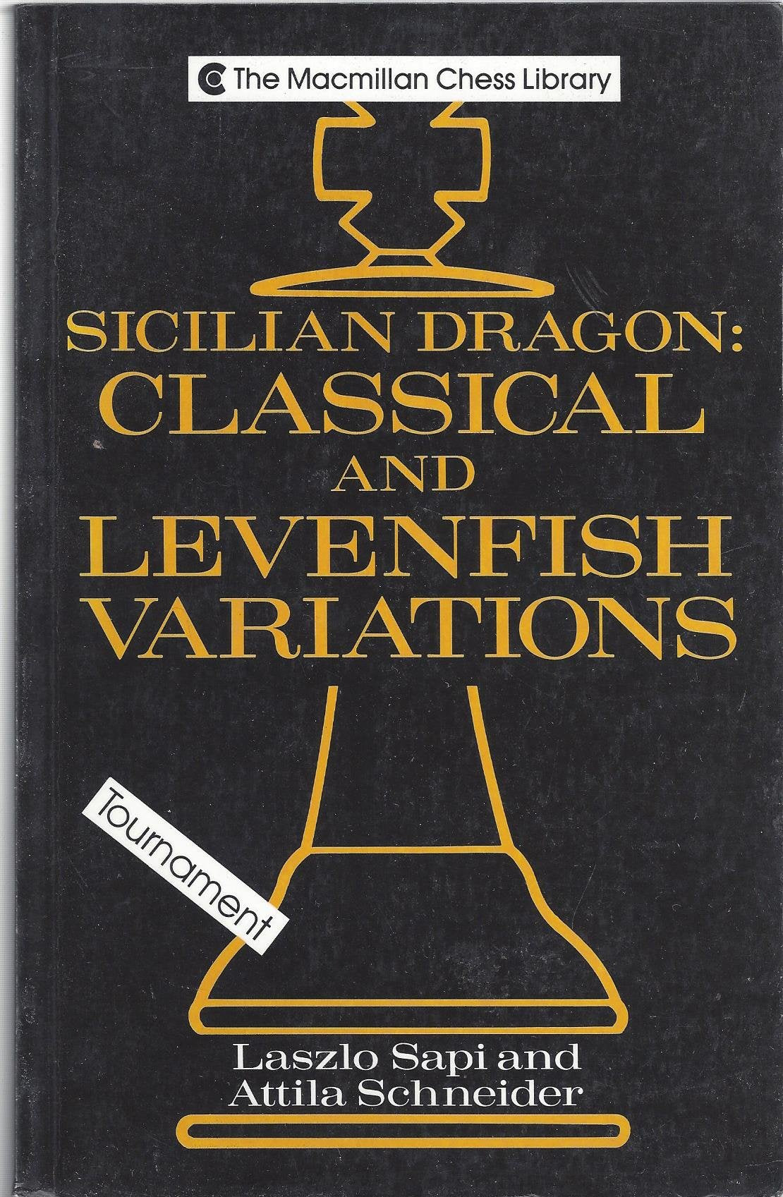 Sicilian Dragon: Classical and Levenfish Variations