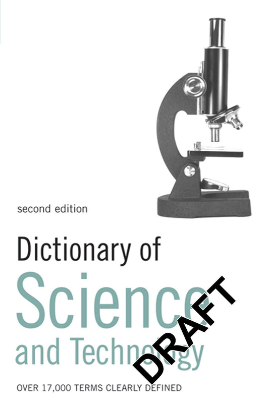 Dictionary of Science and Technology