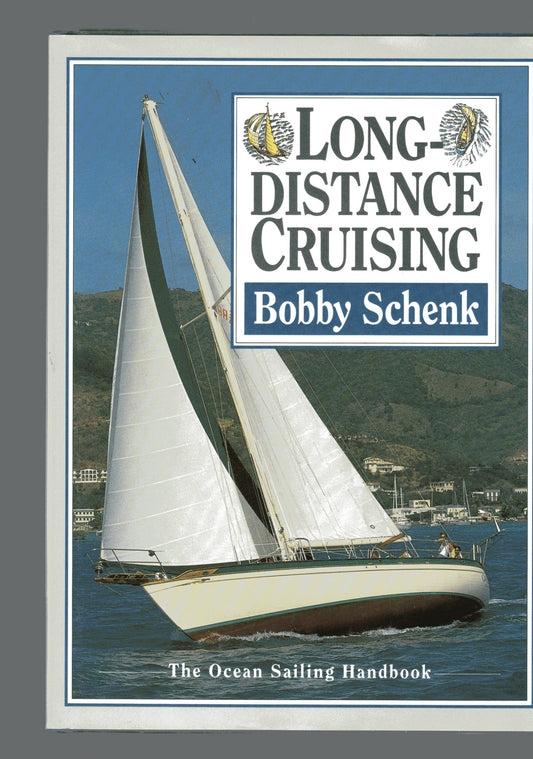 Long-Distance Cruising: The Ocean Sailing Handbook - 8497