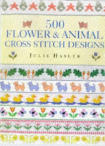 500 Flower & Animal Cross Stitch Designs