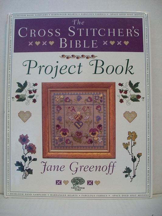 The Cross Stitcher's Bible Project Book