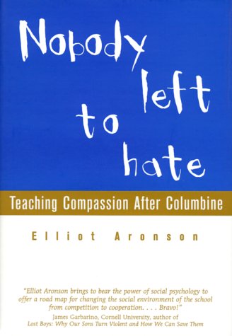 Nobody Left to Hate: Teaching Compassion After Columbine - 1142