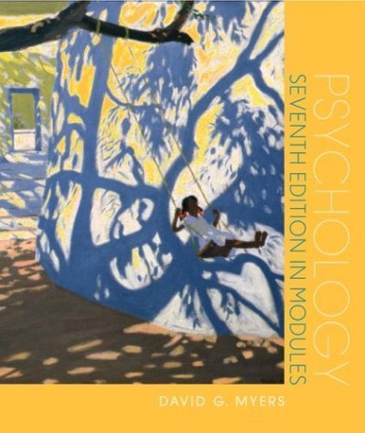 Psychology, Seventh Edition, in Modules (spiral)
