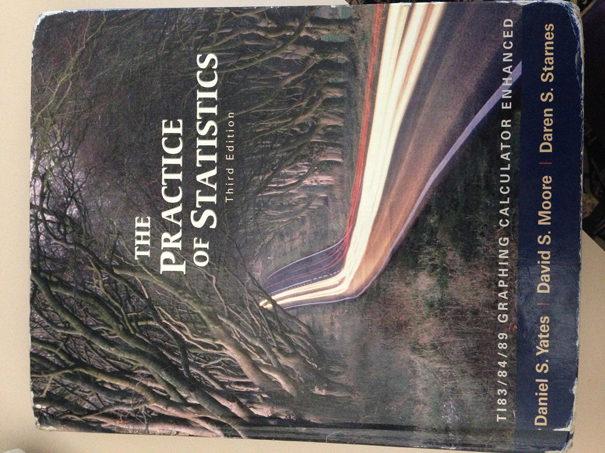The Practice of Statistics: TI-83/84/89 Graphing Calculator Enhanced