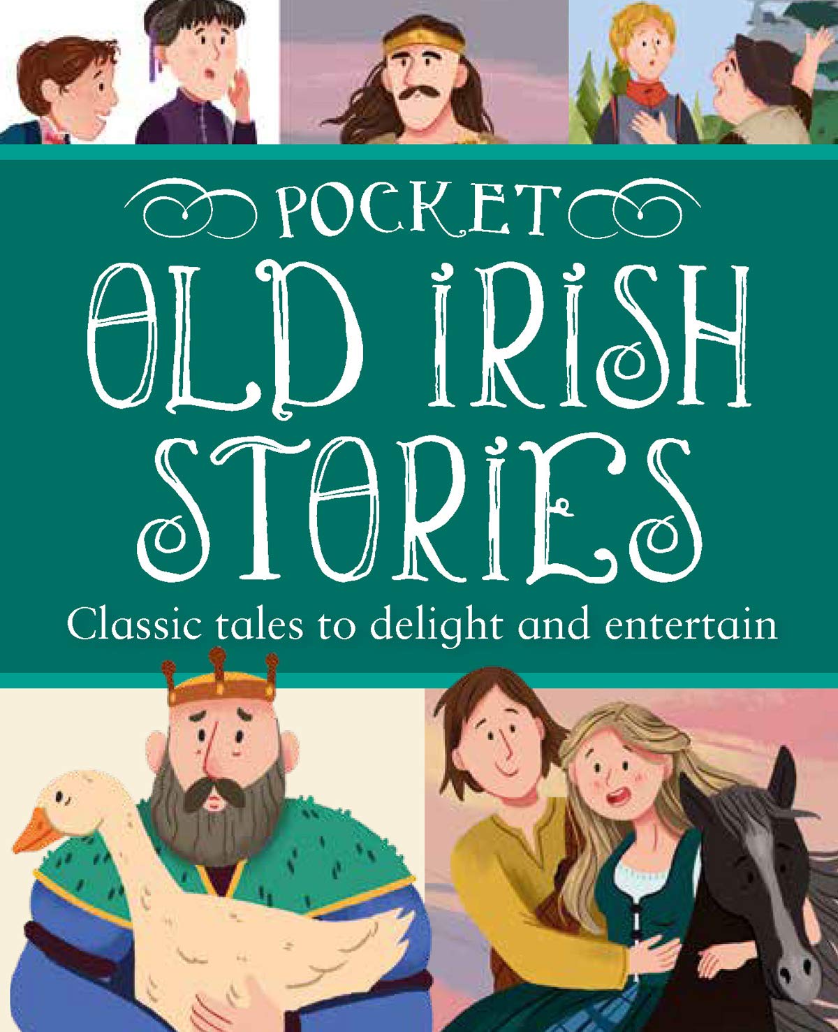 Pocket Old Irish Stories: Classic tales to Delight and Entertain