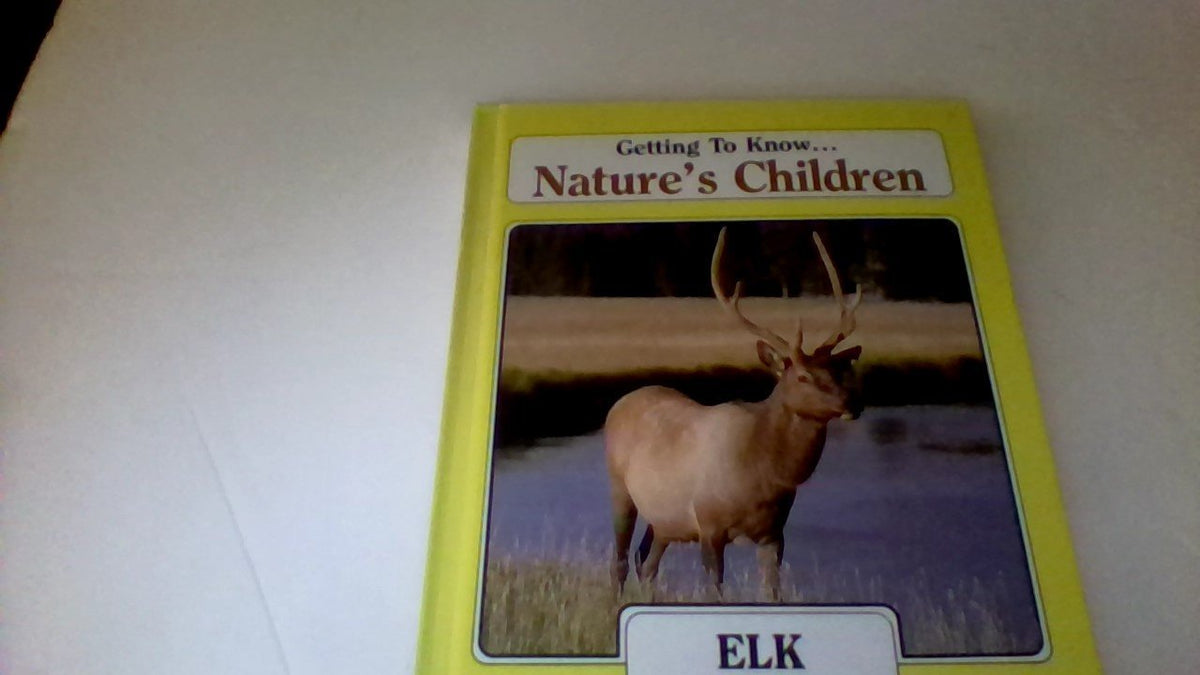 Elk (Nature's Children)