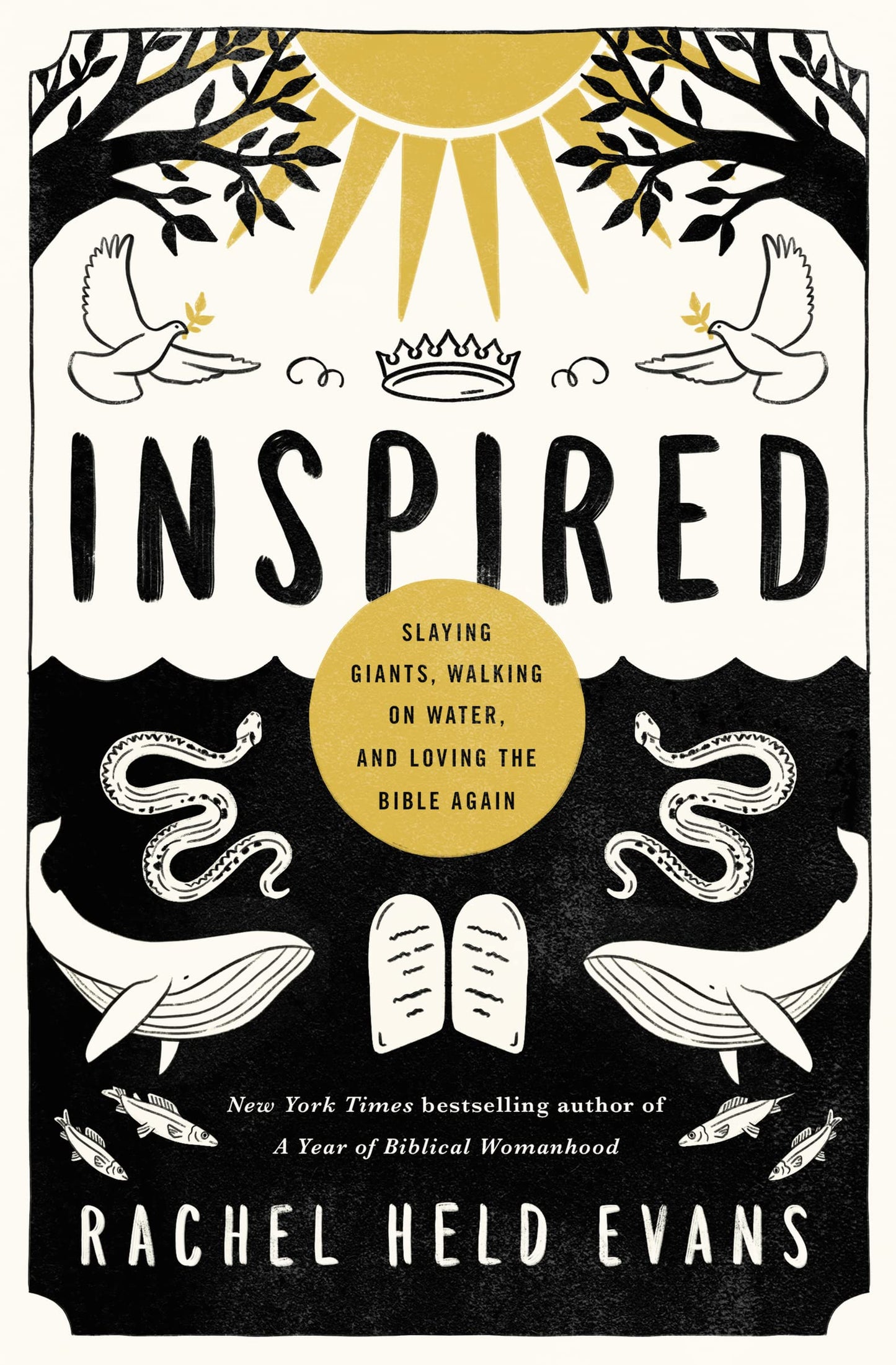 Inspired: Slaying Giants, Walking on Water, and Loving the Bible Again (series_title) - 738