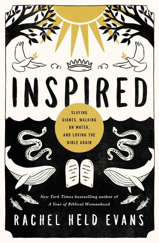 Inspired: Slaying Giants, Walking on Water, and Loving the Bible Again (series_title) - 738