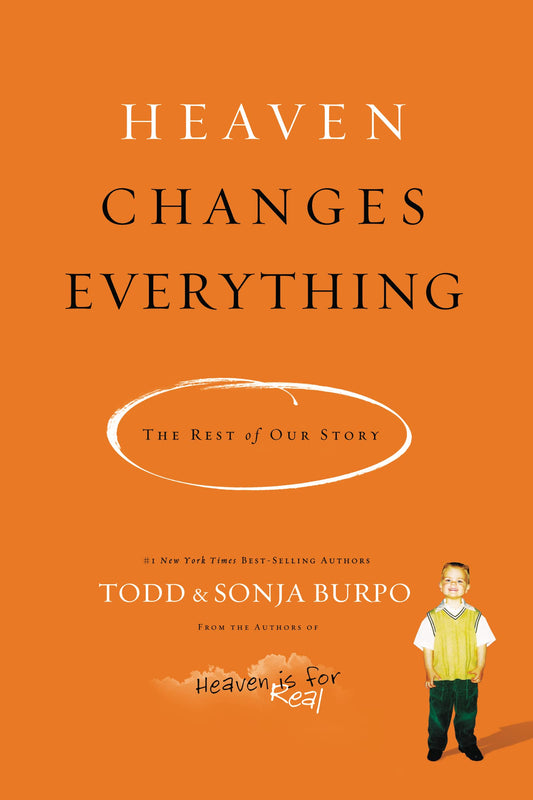 HEAVEN CHANGES EVERYTHING: THE R