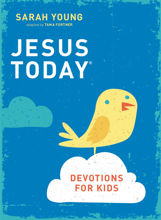 Jesus Today Devotions for Kids - 2239