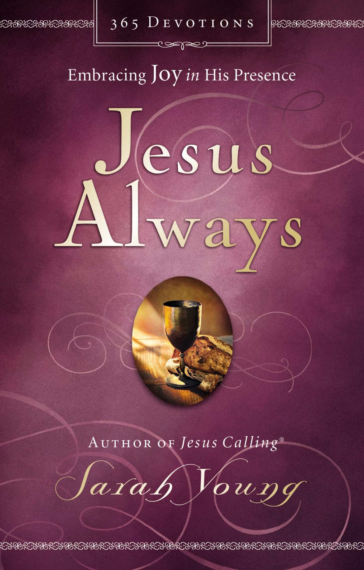 Jesus Always, Padded Hardcover, with Scripture References: Embracing Joy in His Presence (a 365-Day Devotional) - 9975