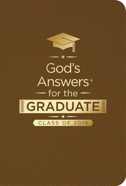 God's Answers for the Graduate Class of 2018