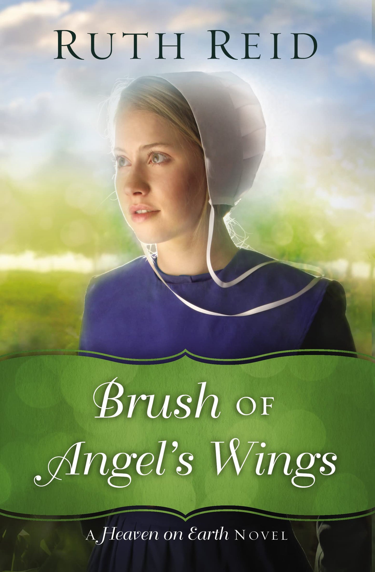 Brush of Angel's Wings (A Heaven On Earth Novel) - 398