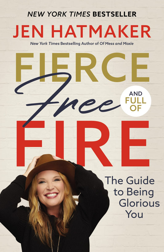 FIERCE, FREE, AND FULL OF FIRE: - 8217