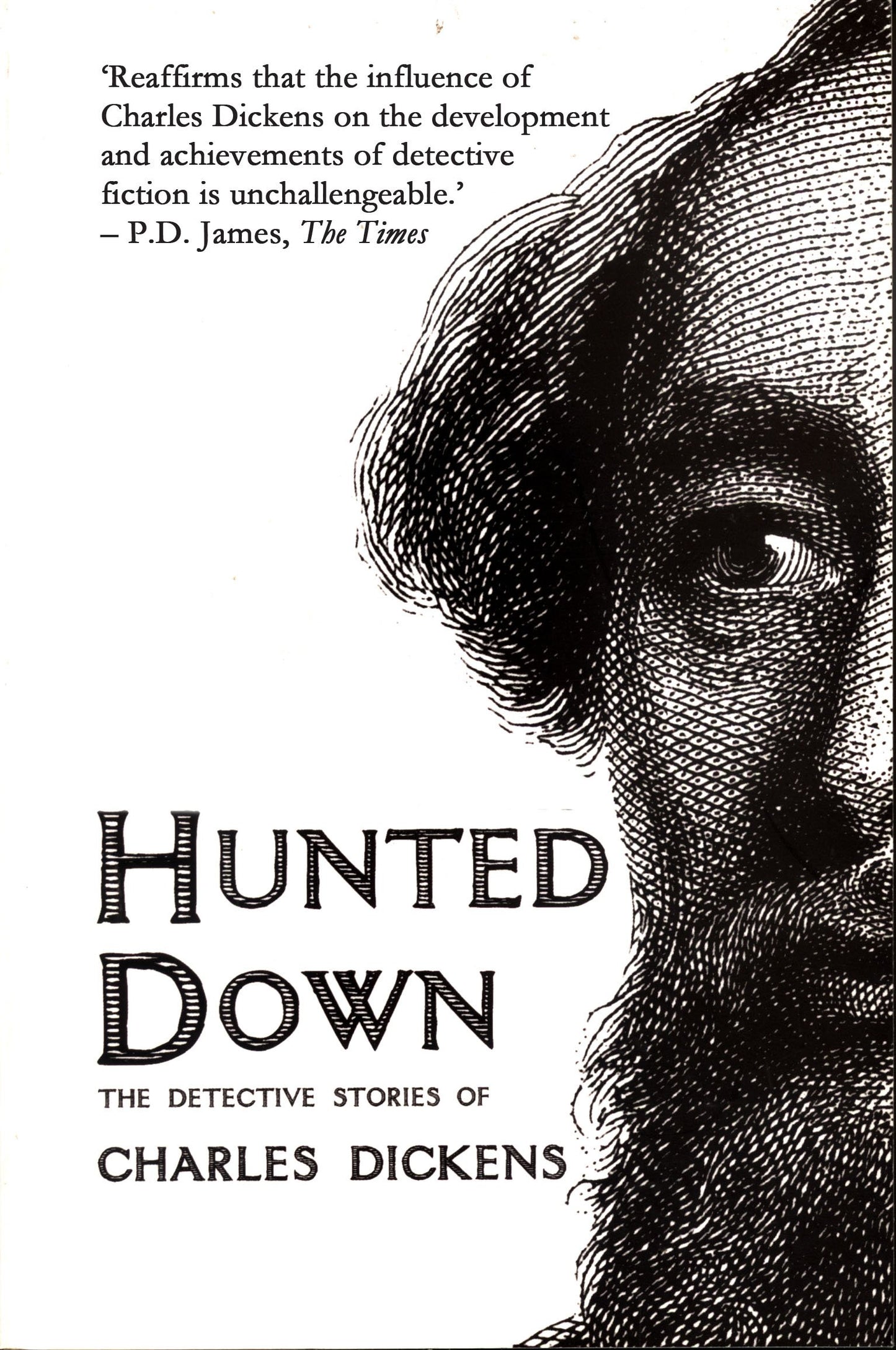 Hunted Down: The Detective Stories of Charles Dickens - 6388