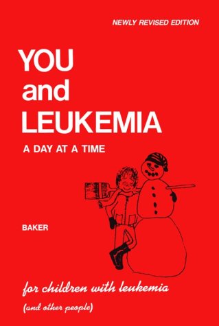 You and Leukemia : A Day at a Time - 2902