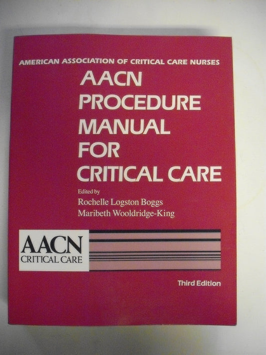 Aacn Procedure Manual for Critical Care - 6176