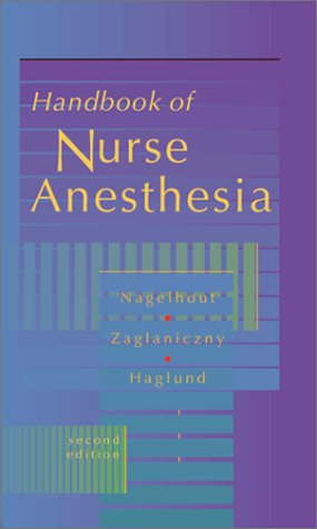 Handbook of Nurse Anesthesia