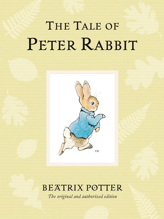 The Tale of Peter Rabbit (Peter Rabbit Naturally Better)