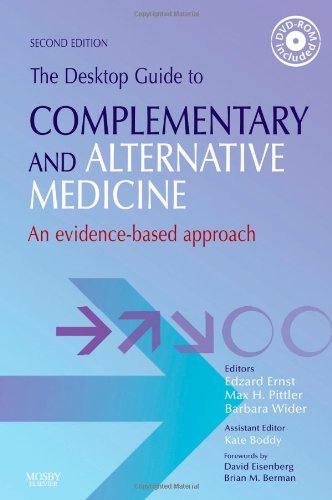 The Desktop Guide to Complementary and Alternative Medicine: The Desktop Guide to Complementary and Alternative Medicine