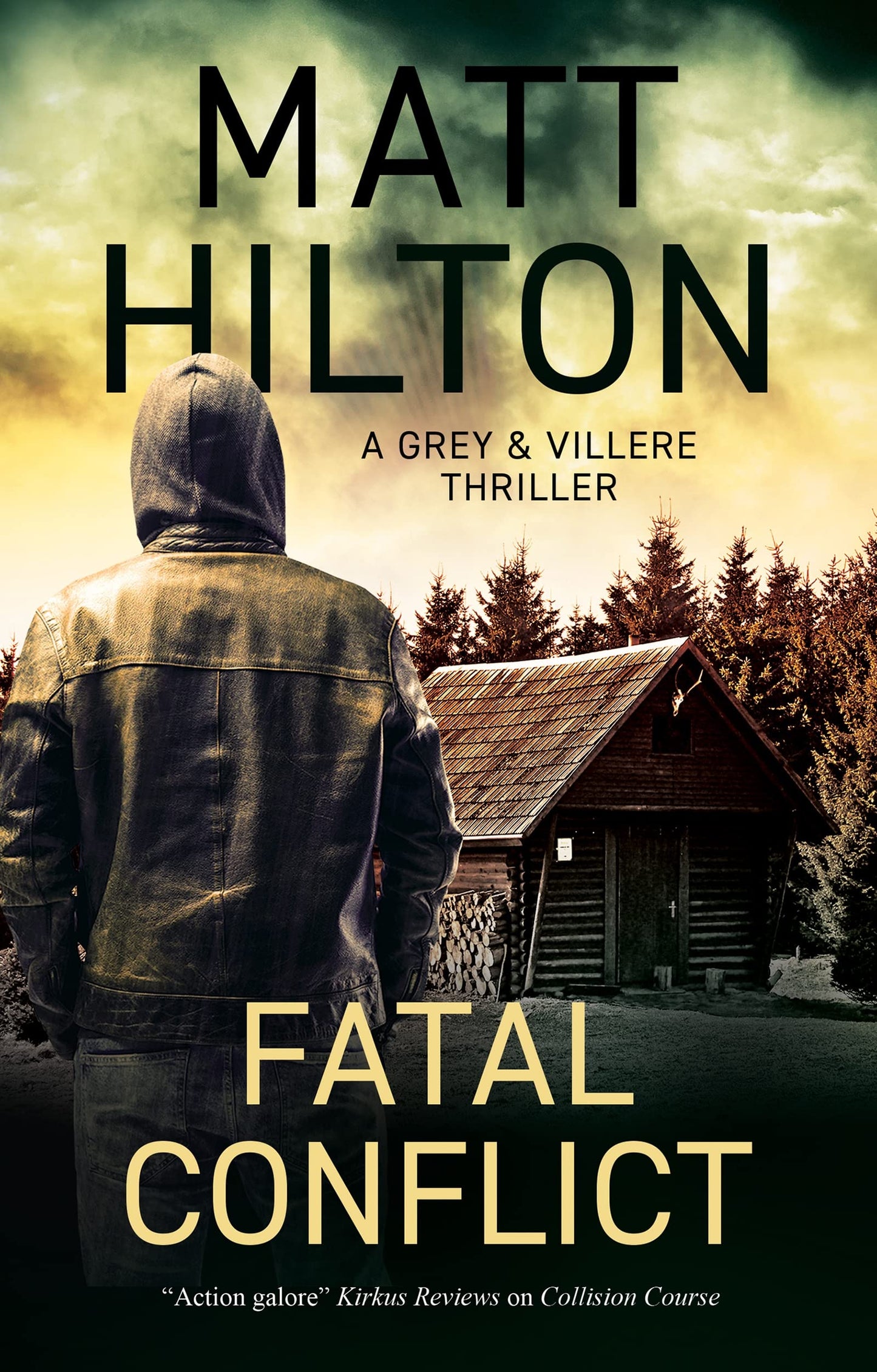 Fatal Conflict (A Grey and Villere Thriller, 9)