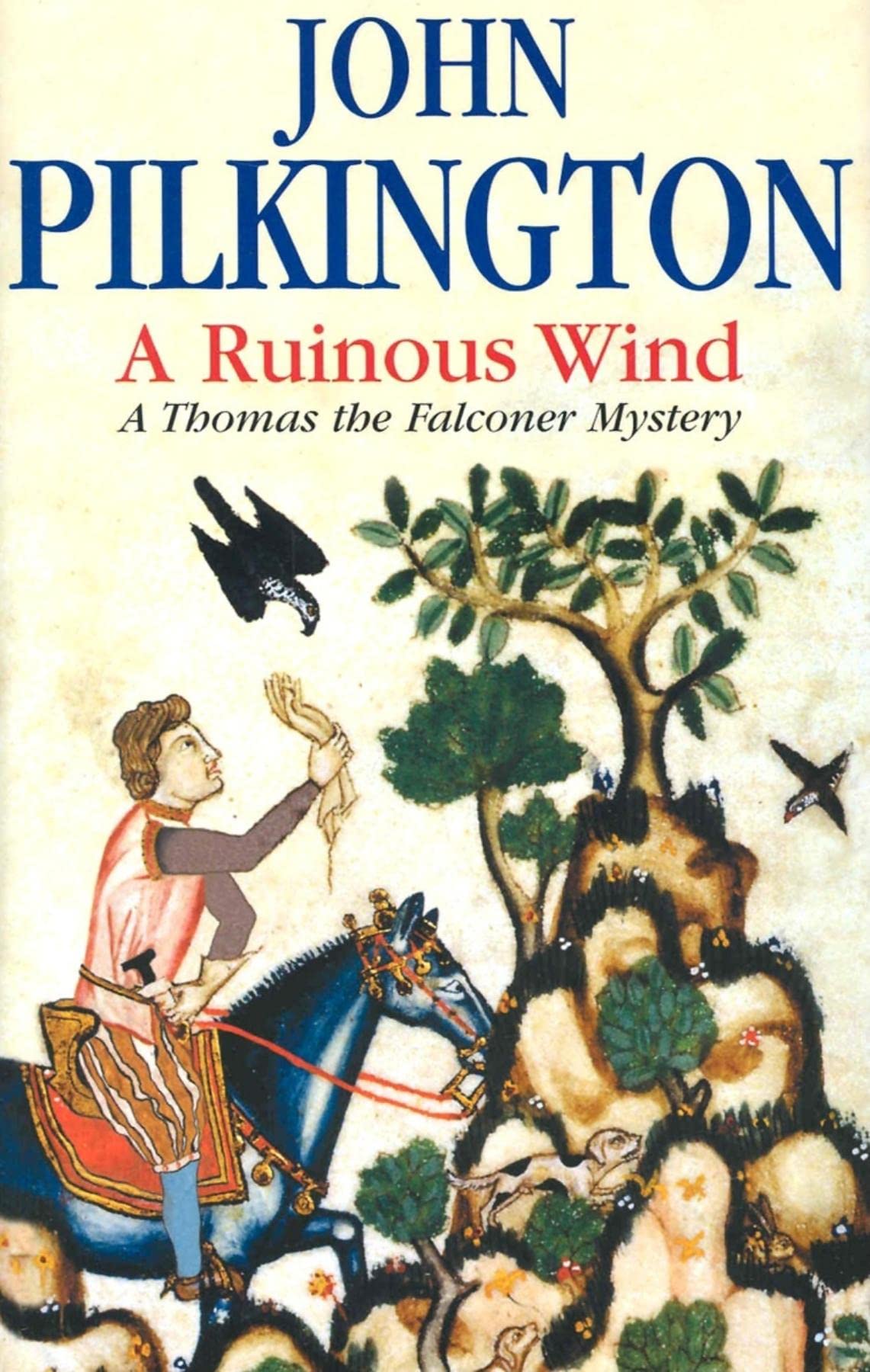 A Ruinous Wind (A Thomas the Falconer Mystery)