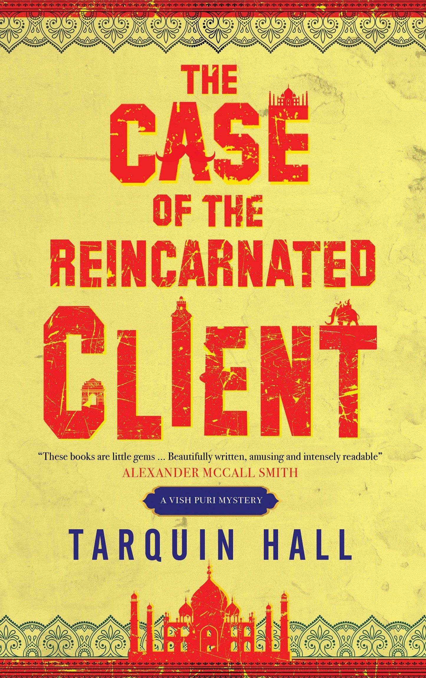 The Case of the Reincarnated Client (A Vish Puri Mystery, 5)