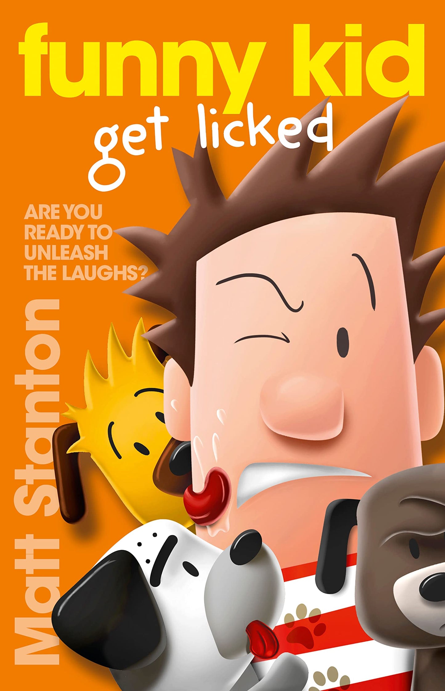 Funny Kid Get Licked (Funny Kid, Book 4)