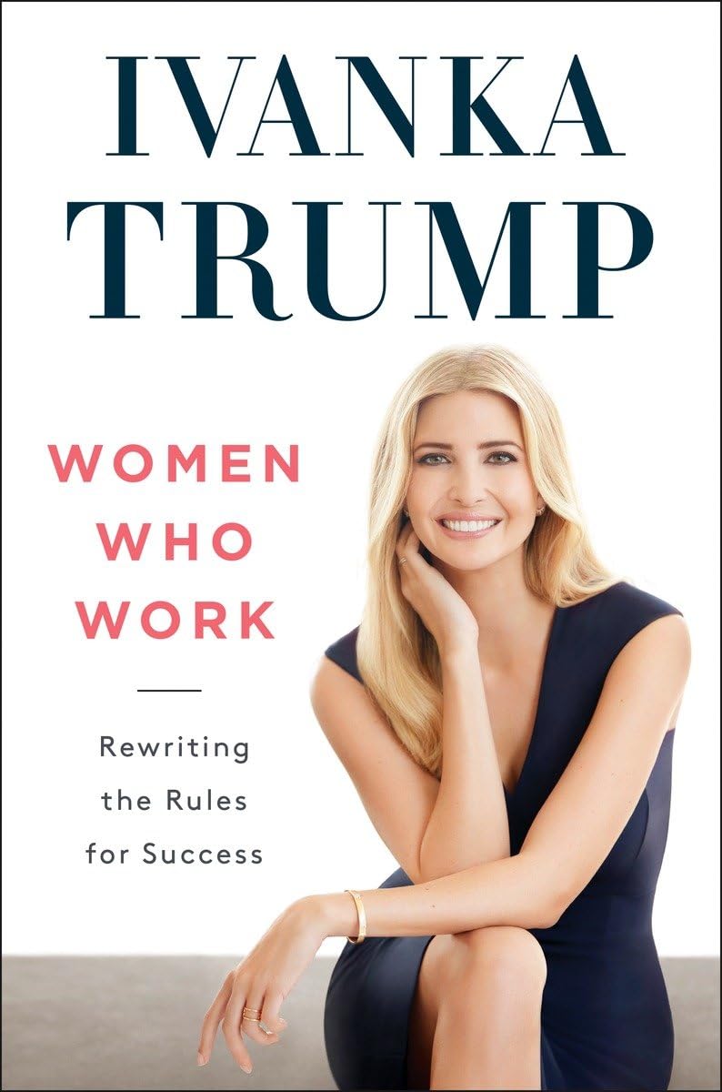 Women Who Work: Rewriting the Rules for Success - 3525