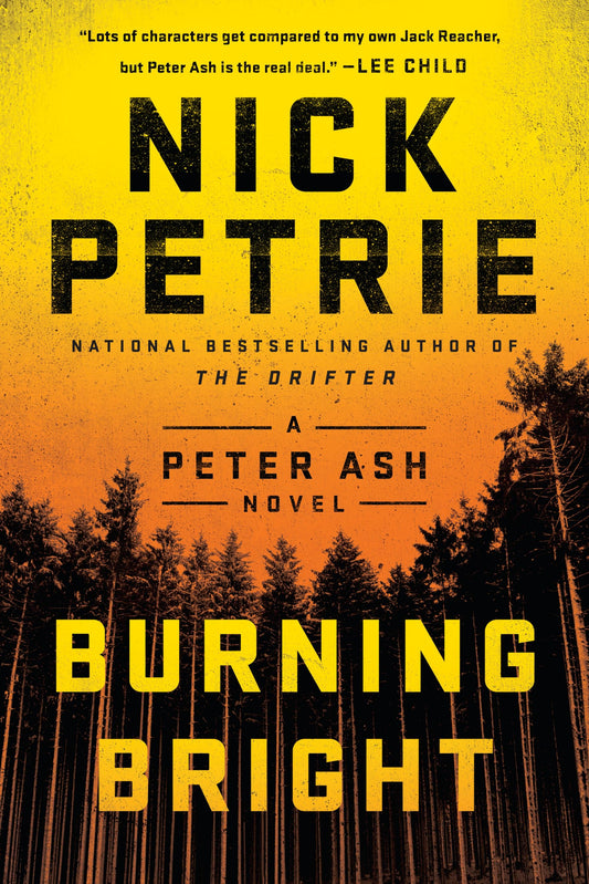 Burning Bright (A Peter Ash Novel)