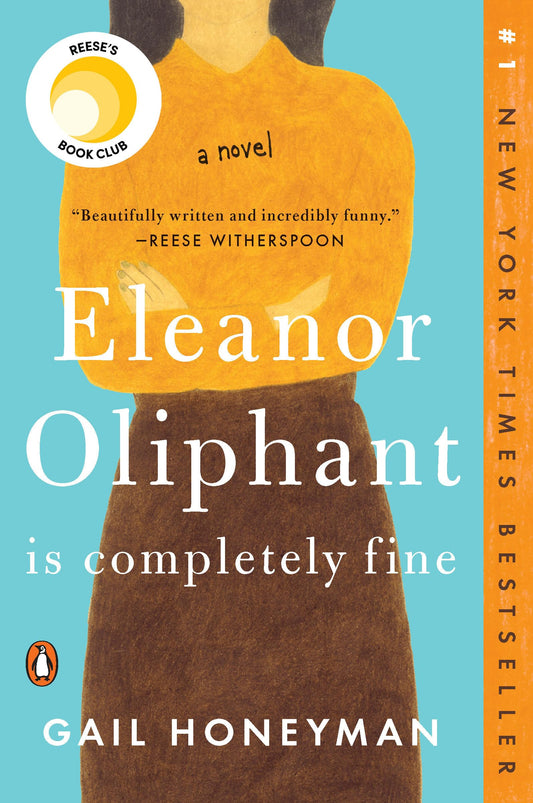 ELEANOR OLIPHANT IS COMPLETELY F
