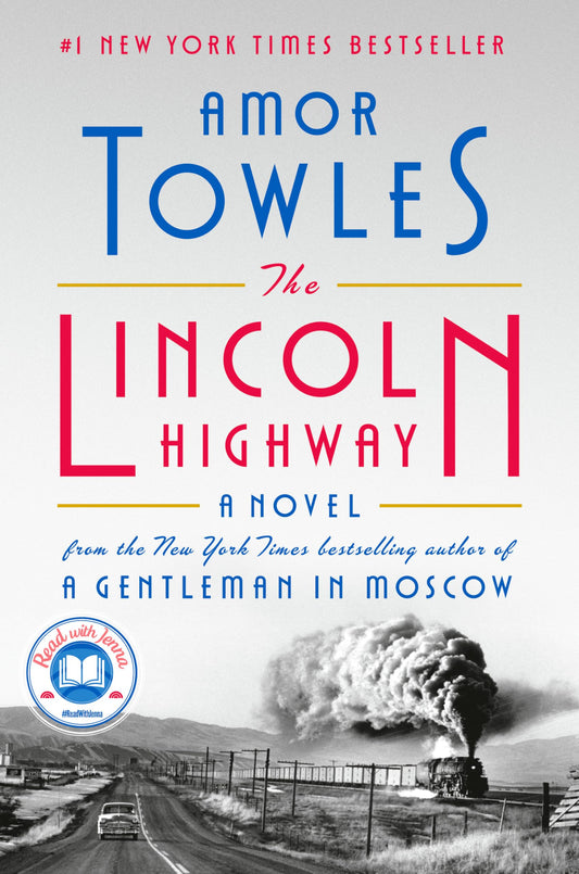 The Lincoln Highway: A Read with Jenna Pick (A Novel) - 8862