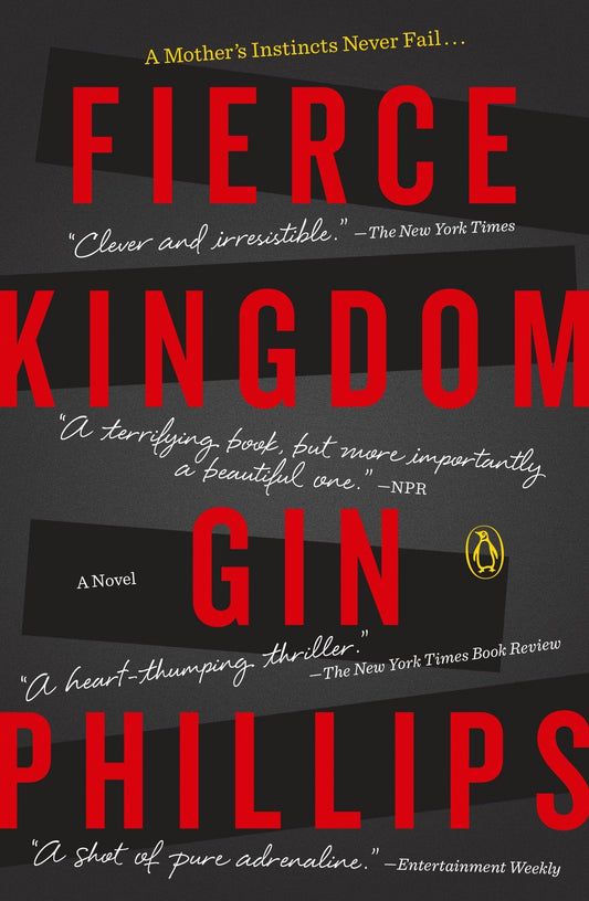Fierce Kingdom: A Novel - 5633