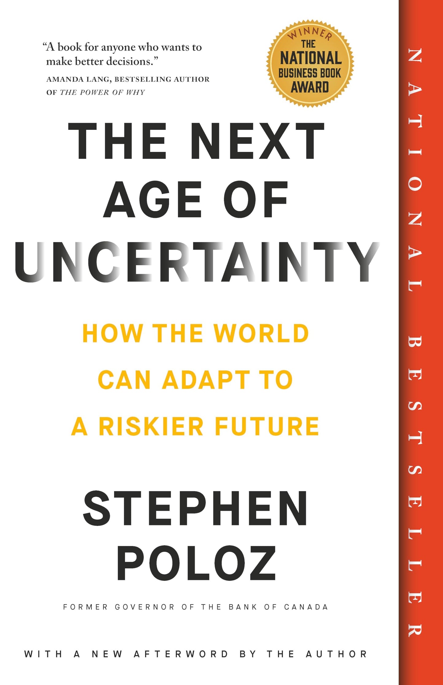 The Next Age of Uncertainty: How the World Can Adapt to a Riskier Future