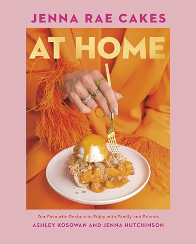 Jenna Rae Cakes at Home: Our Favourite Recipes to Enjoy with Family and Friends - 918