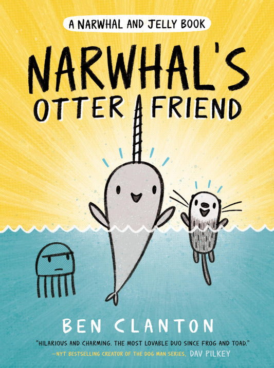 Narwhal's Otter Friend (A Narwhal and Jelly Book #4) - 9992