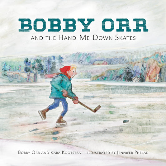 Bobby Orr and the Hand-me-down Skates - 6667