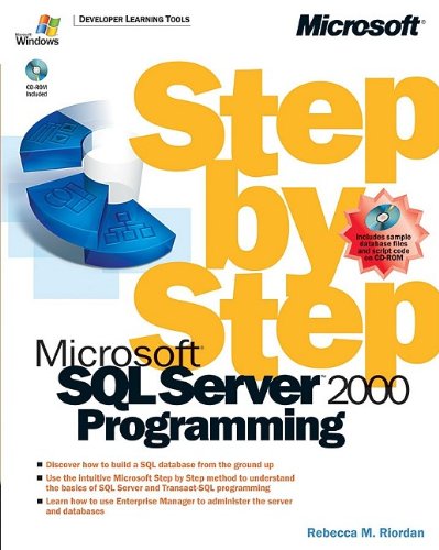 Microsoft® SQL Server(TM) 2000 Programming Step by Step