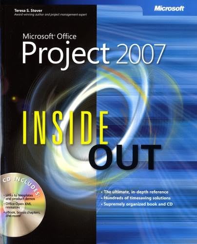 Microsoft® Office Project 2007 Inside Out
